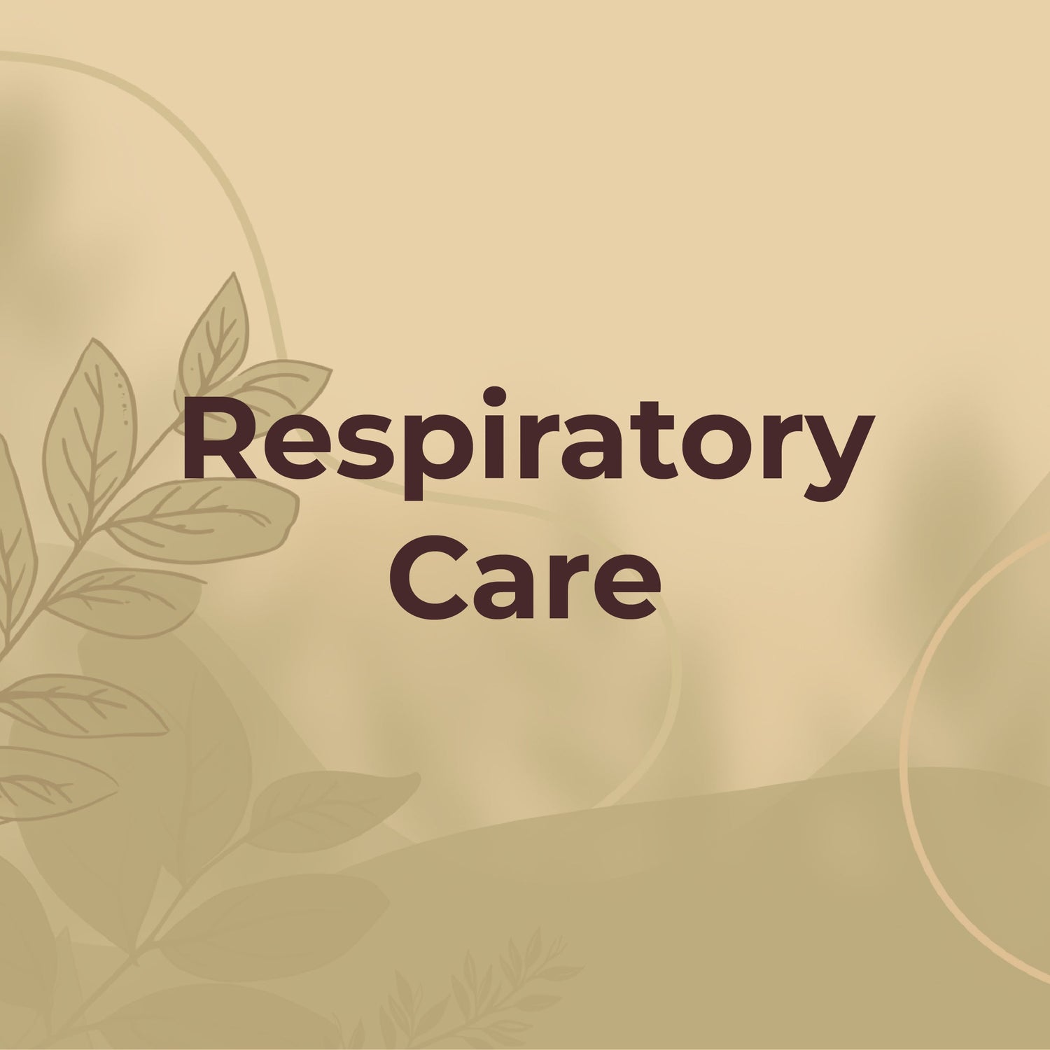 Respiratory Care