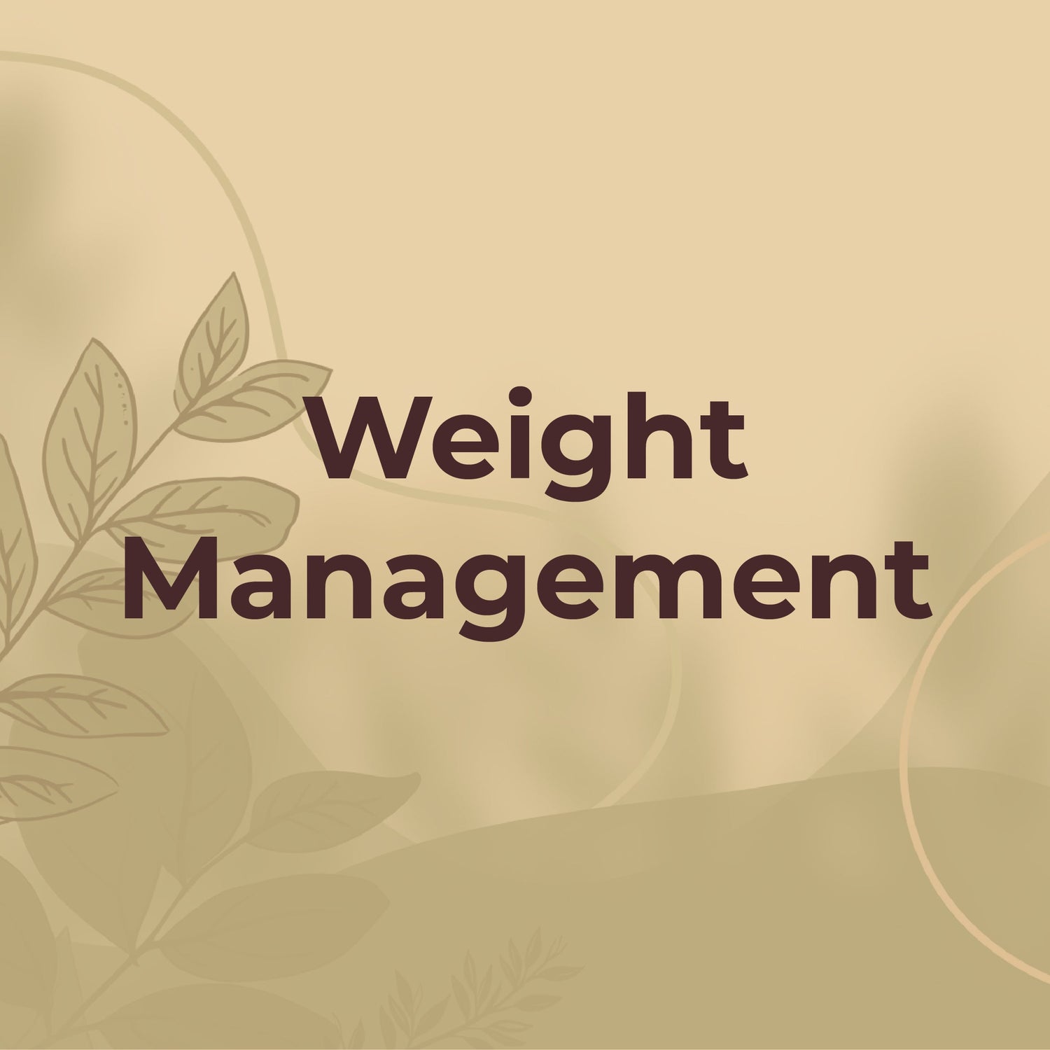Weight Management