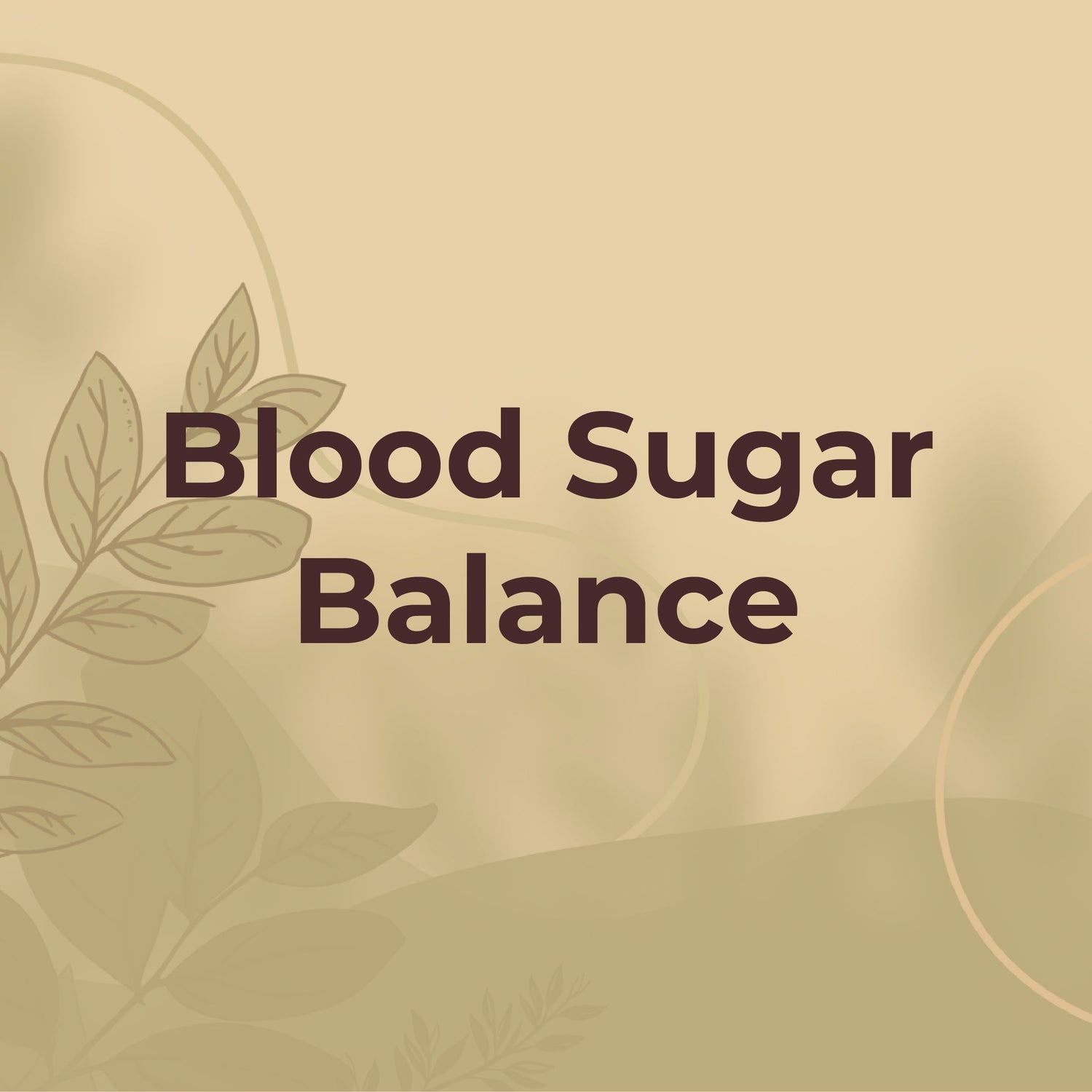 Blood Sugar Balance